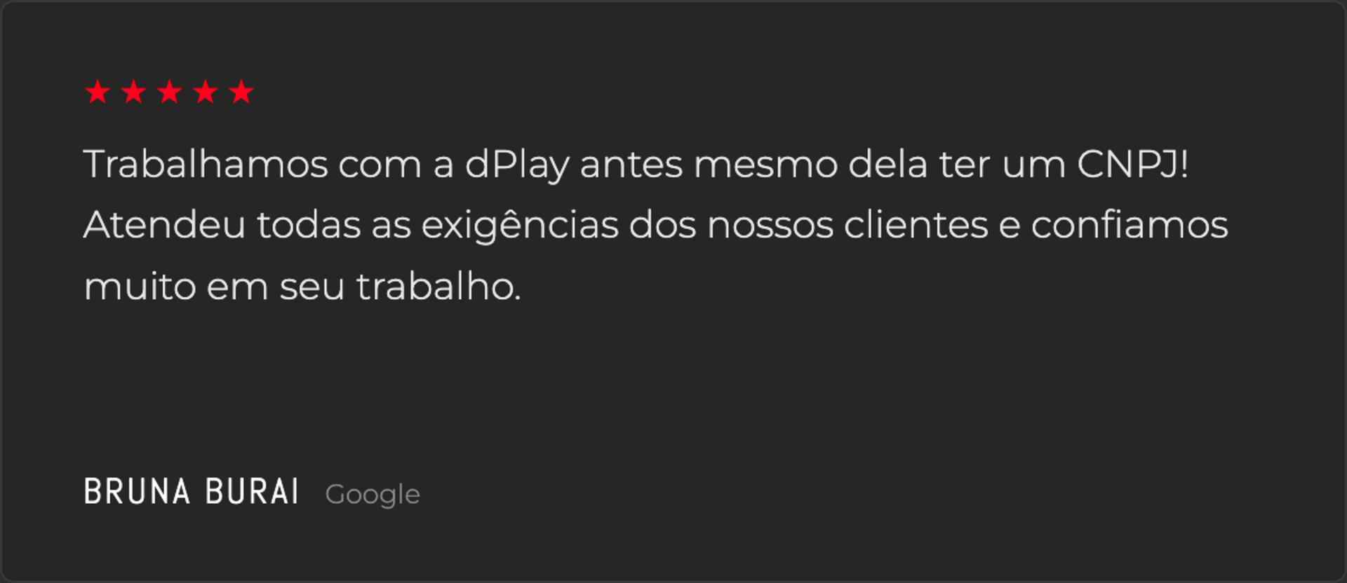 Depoimento de Bruna Burai, avalia&ccedil;&atilde;o 5 estrelas no Google